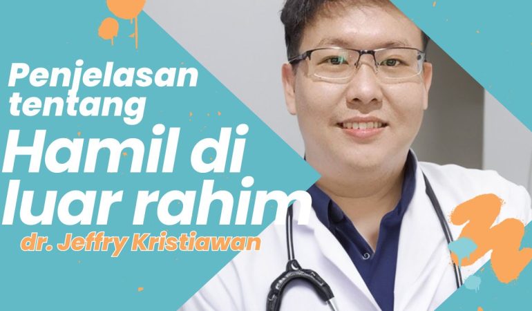 Penjelasan Tentang Hamil diluar Rahim